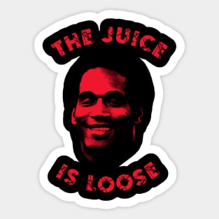 The juice is loose Sticker